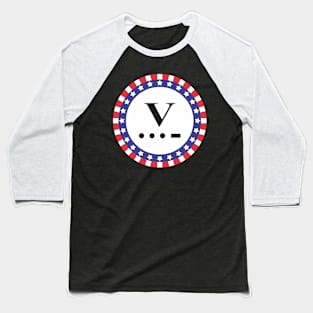 V For World War 2 Baseball T-Shirt